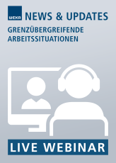 Live-Webinar Grenzübergreifende Arbeitsstationen