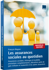 Les assurances sociales au quotidien