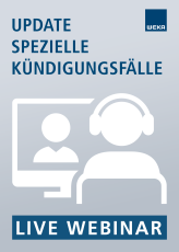 Live-Webinar Spezielle Kündigungsfälle