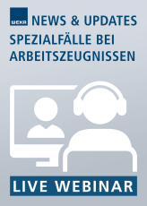 Live-Webinar Spezialfälle bei Arbeitszeugnissen