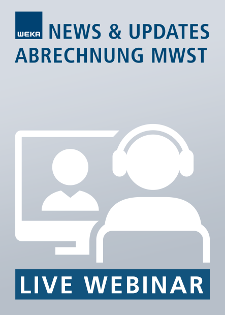 Live-Webinar Abrechnung MWST 