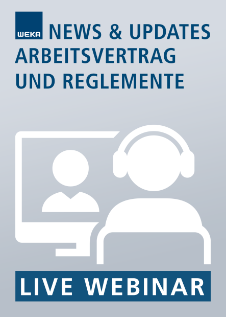 Live-Webinar Arbeitsvertrag  und Reglemente 