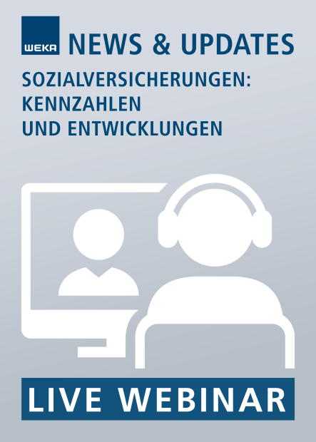 Live-Webinar Sozialversicherungen: Kennzahlen und Entwicklungen 